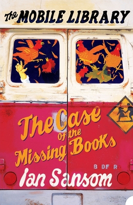The Case of the Missing Books (Mobile Library S)