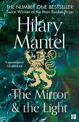 Mirror and the Light: The Wolf Hall Trilogy