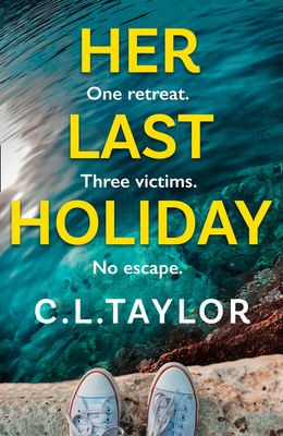Her Last Holiday: the most addictive crime thriller of 2021