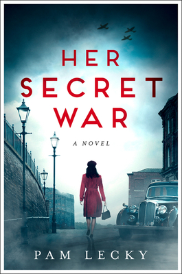 Her Secret War: Absolutely gripping and emotional WW2 historical fiction debut
