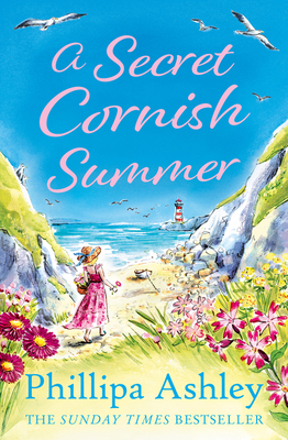 A Secret Cornish Summer: The heartwarming, uplifting new book for summer 2023 from the Sunday Times bestselling author