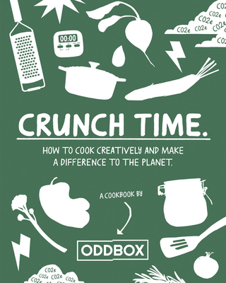 Crunch Time: Fight food waste with Oddbox in 2023 with this zero-waste fruit and vegetable cookbook, packed with fresh and healthy vegetarian recipes with TikTok sensation Martyn Odell