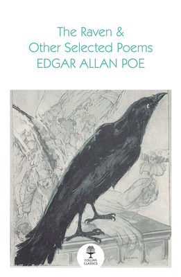 RAVEN & OTHER SELECTED POEMS, THE