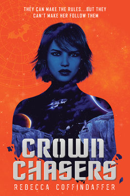 Crownchasers (Crownchasers, 1)