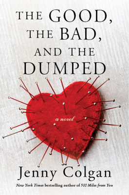 GOOD BAD & DUMPED