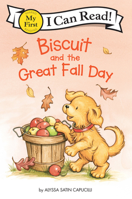 Image for Biscuit and the Great Fall Day (My First I Can Read) Biscuit and the Great Fall Day (My First I Can Read)
