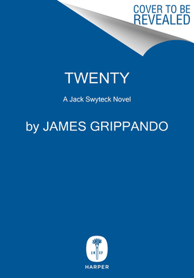 Twenty: A Jack Swyteck Novel