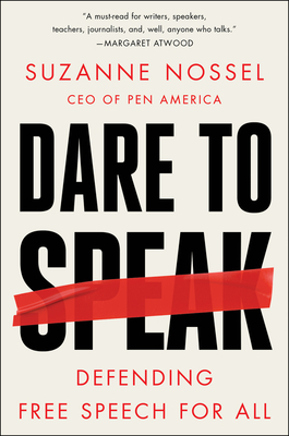Dare to Speak: Defending Free Speech for All Navigating Cancel Culture, Censorship, and Democratic Debate Today