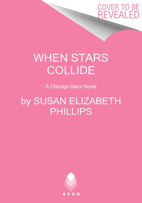 When Stars Collide: A Chicago Stars Novel (The Chicago Stars)