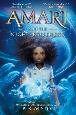 Image for AMARI AND THE NIGHT BROTHERS (SUPERNATURAL INVESTIGATIONS, NO 1)