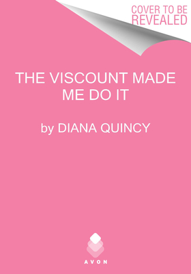 The Viscount Made Me Do It (Clandestine Affairs, 2)