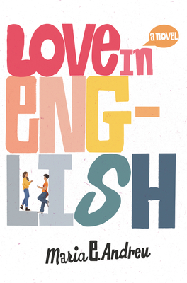 Love In English: A Novel