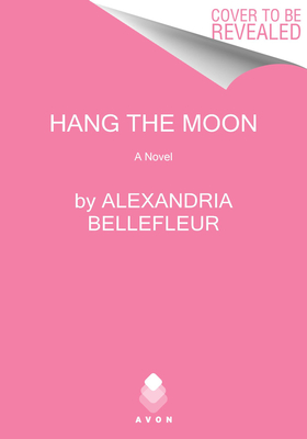 Image for Hang the Moon Hang the Moon
