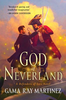 God of Neverland: A Defenders of Lore Novel