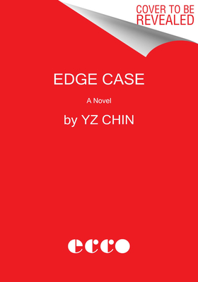 Edge Case: A Novel