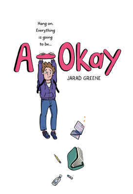Image for A-Okay: A Graphic Novel A-Okay: A Graphic Novel