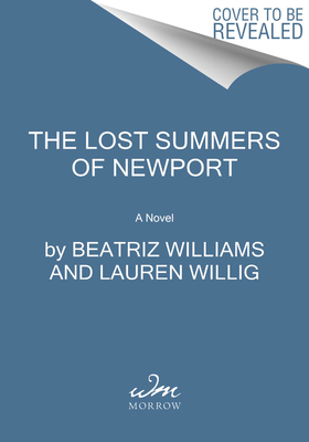 Image for The Lost Summers of Newport: A Novel