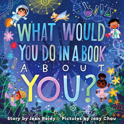 Image for What Would You Do in a Book About You What Would You Do in a Book About You