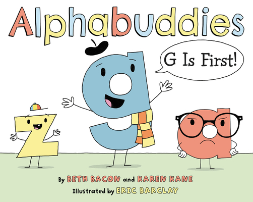 Image for ALPHABUDDIES: G IS FIRST!