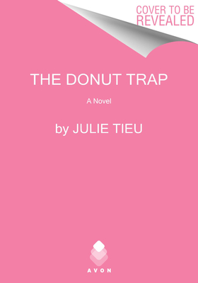 Donut Trap: A Novel