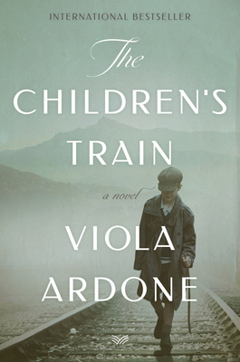 Image for The Children's Train: A Novel