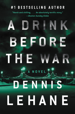 DRINK BEFORE THE WAR, A