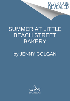 Image for Summer at Little Beach Street Bakery (The Little Beach Street Bakery)