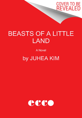 Image for Beasts of a Little Land: A Novel