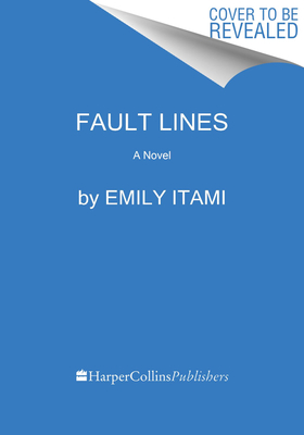 Fault Lines: A Novel