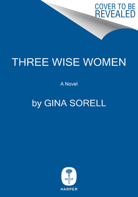 The Wise Women: A Novel