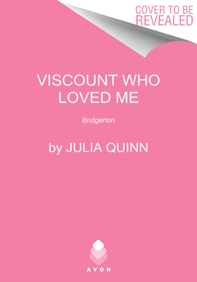 The Viscount Who Loved Me: Bridgerton (Bridgertons, 2)