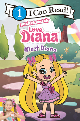 Love, Diana: Meet Diana (I Can Read Level 1)