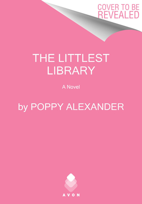 The Littlest Library: A Novel