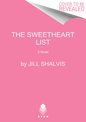The Sweetheart List: A Novel (The Sunrise Cove Series, 4)