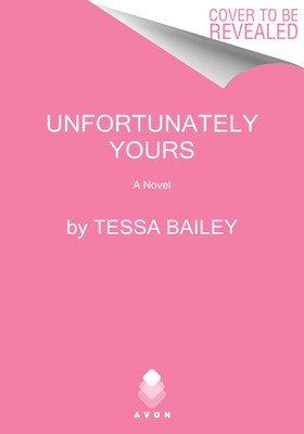 Image for UNFORTUNATELY YOURS (VINE MESS, NO 2)