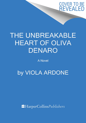 The Unbreakable Heart Of Olivia Denaro