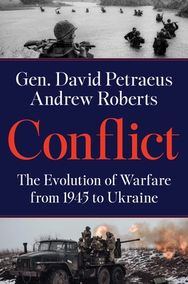 Conflict: The Evolution of Warfare from 1945 to Gaza