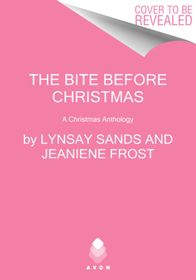 Bite Before Christmas: An Argeneau and Night Huntress Anthology