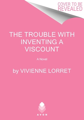 Trouble with Inventing a Viscount