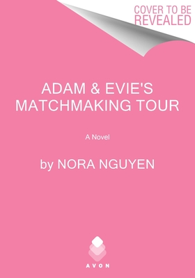 Adam & Evie's Matchmaking Tour