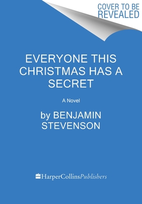 Everyone This Christmas Has a Secret: A Festive Mystery (Festive Mysteries)