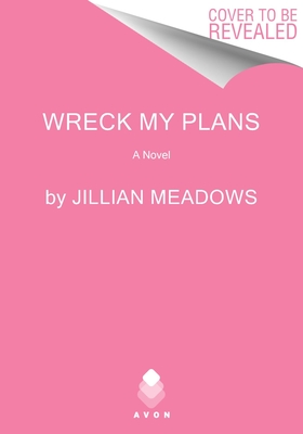 Wreck My Plans