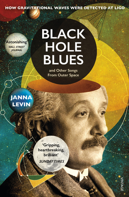 BLACK HOLE BLUES AND OTHER SONGS