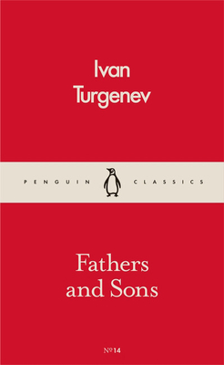 Fathers and Sons (Penguin Classics)