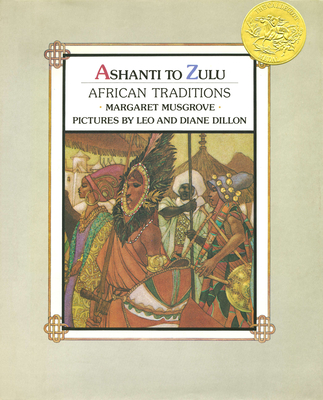 Ashanti to Zulu; African Traditions