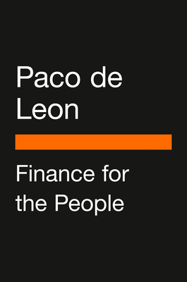 Finance for the People: Getting a Grip on Your Finances