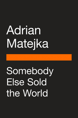 Somebody Else Sold the World (Penguin Poets)