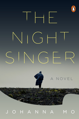 The Night Singer: A Novel