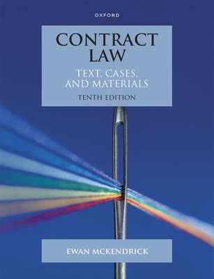 Image for Contract Law: Text, Cases and Materials Contract Law: Text, Cases and Materials