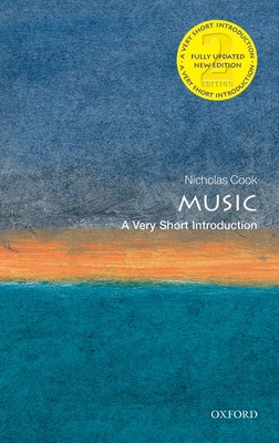 Music: A Very Short Introduction (Very Short Introductions)